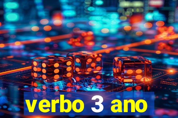 verbo 3 ano